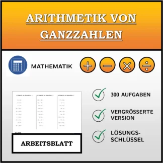 Arbeitsblatt: Arithmetik von Ganzzahlen