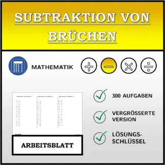 Arbeitsblatt: Subtraktion von Brüchen