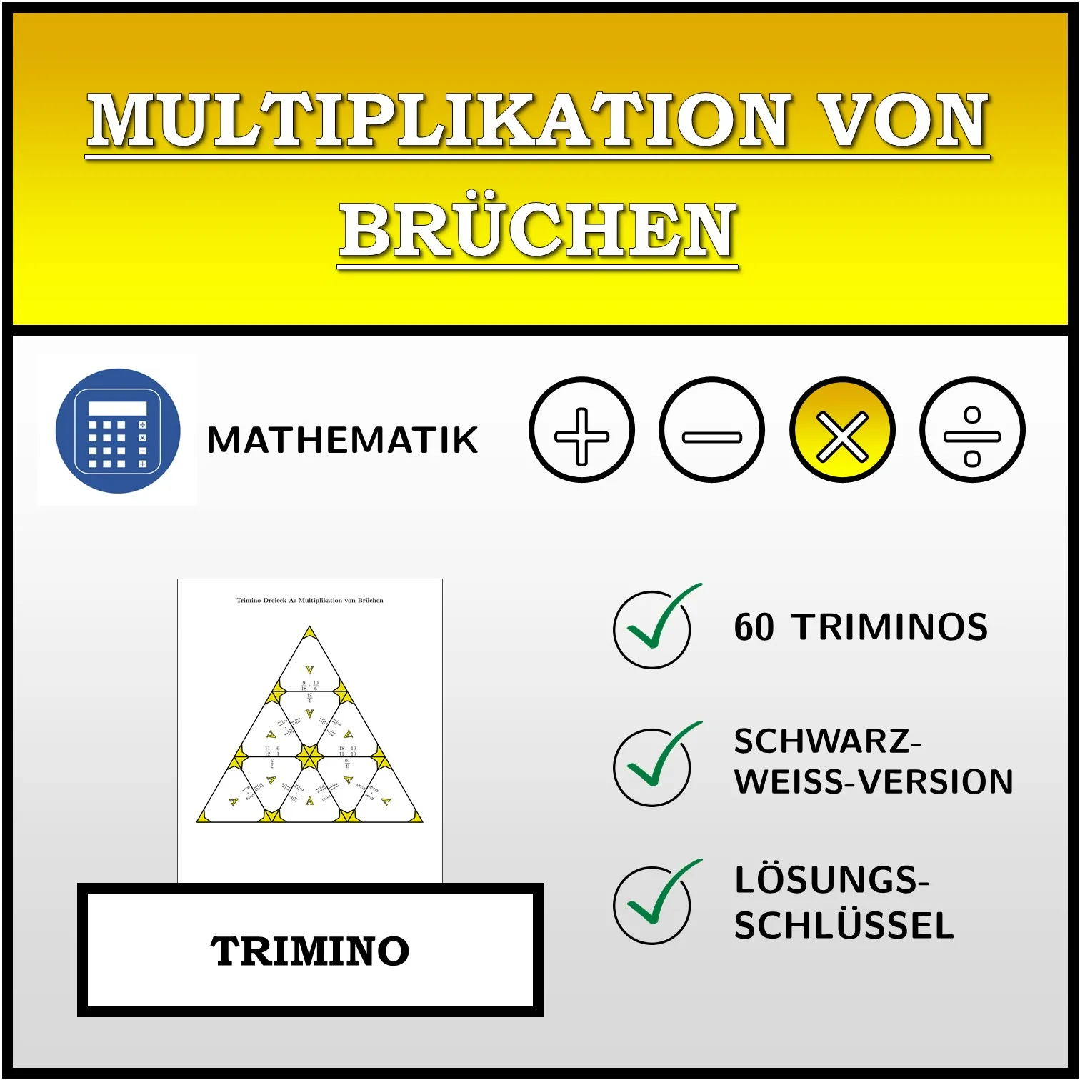 Trimino: Multiplikation von Brüchen
