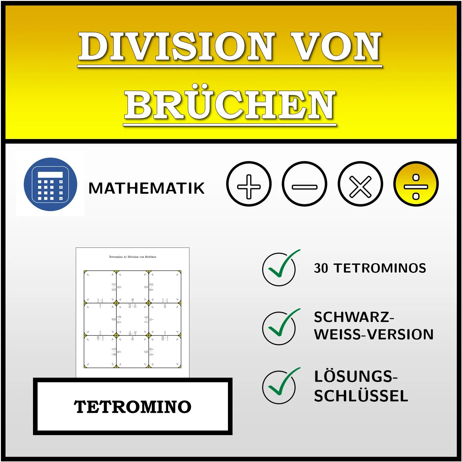 Tetromino: Division von Brüchen