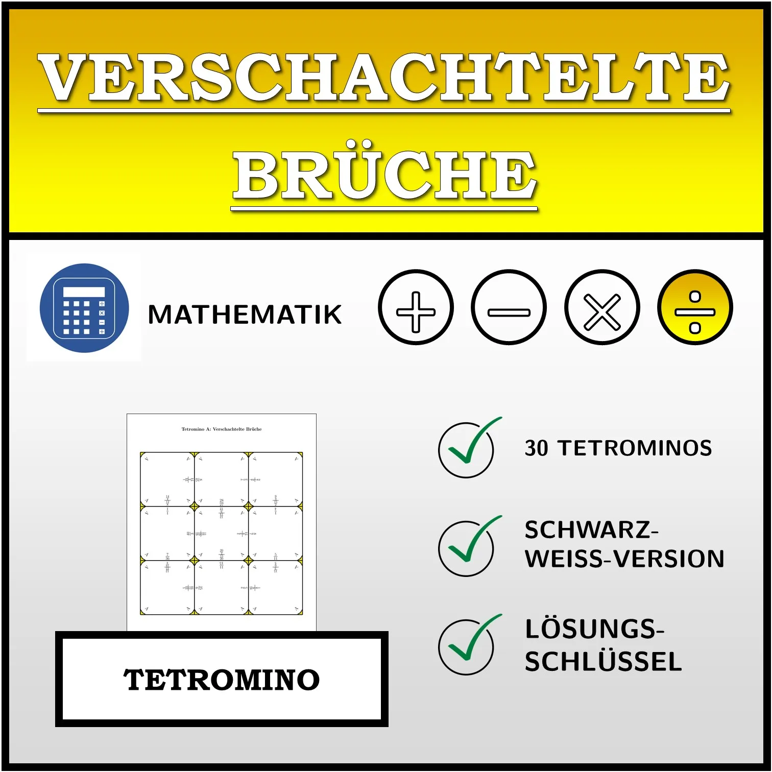 Tetromino: Verschachtelte Brüche
