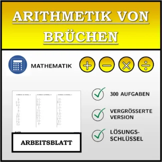 Arbeitsblatt: Arithmetik von Brüchen