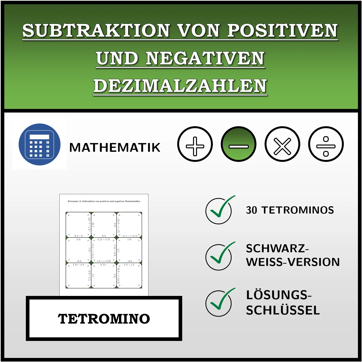 Tetromino: Subtraktion von positiven und negativen Dezimalzahlen