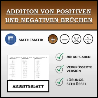 Arbeitsblatt: Addition von positiven und negativen Brüchen