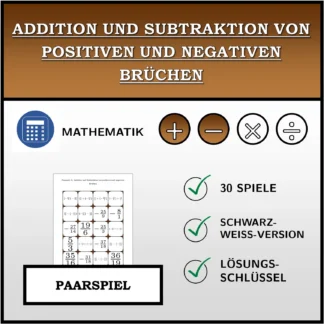 Paarspiel: Addition und Subtraktion von positiven und negativen Brüchen