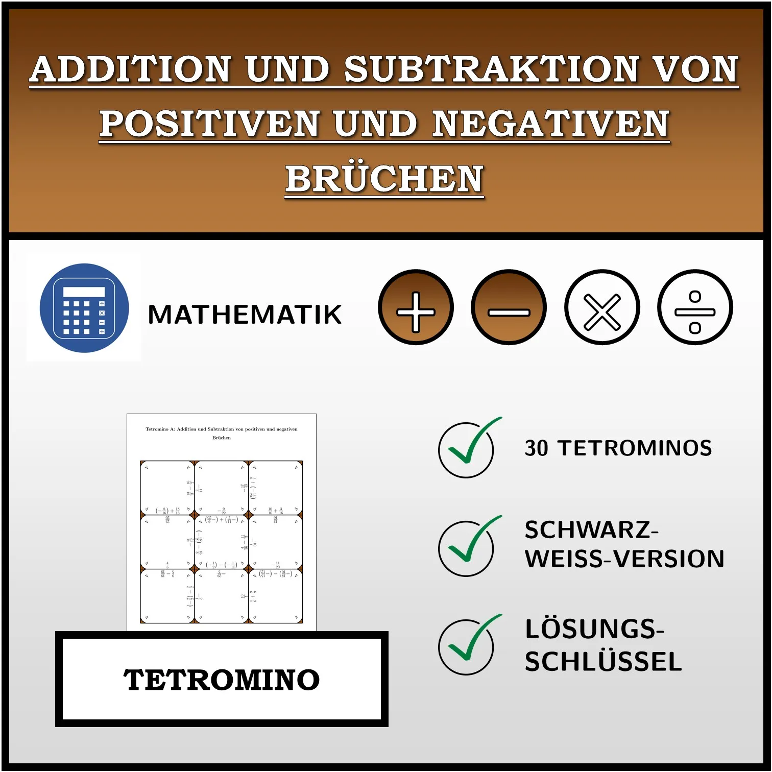 Tetromino: Addition und Subtraktion von positiven und negativen Brüchen