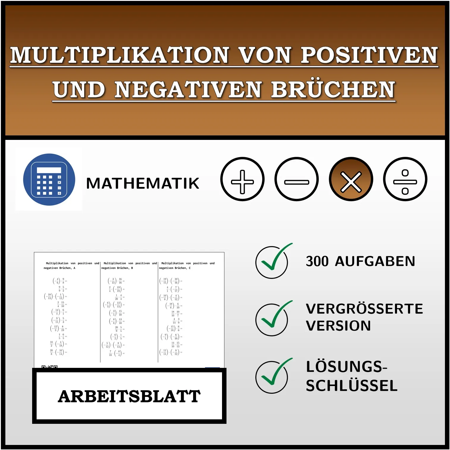 Arbeitsblatt: Multiplikation von positiven und negativen Brüchen