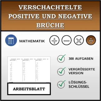 Arbeitsblatt: Verschachtelte positive und negative Brüche