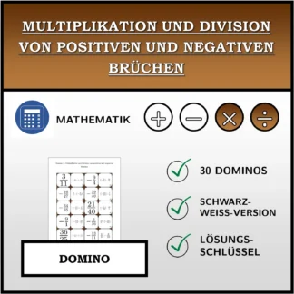 Domino: Multiplikation und Division von positiven und negativen Brüchen