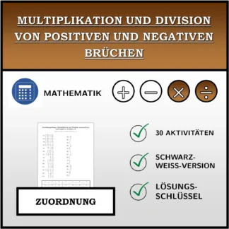 Zuordnungsübung: Multiplikation und Division von positiven und negativen Brüchen