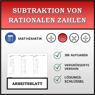 Arbeitsblatt: Subtraktion von rationalen Zahlen