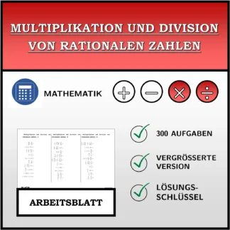 Arbeitsblatt: Multiplikation und Division von rationalen Zahlen