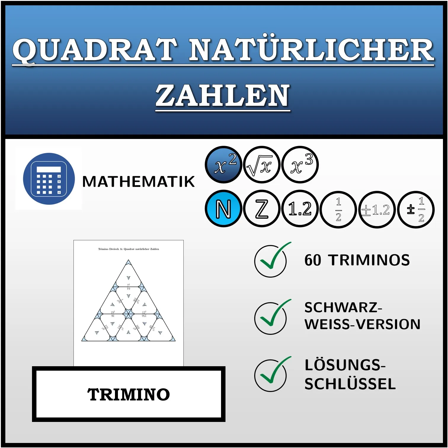 Trimino: Quadrat natürlicher Zahlen