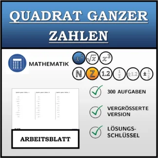 Arbeitsblatt: Quadrat ganzer Zahlen