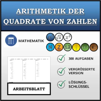 Arbeitsblatt: Arithmetik der Quadrate von Zahlen