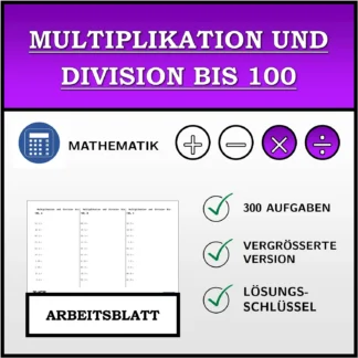 Arbeitsblatt: Multiplikation und Division bis 100