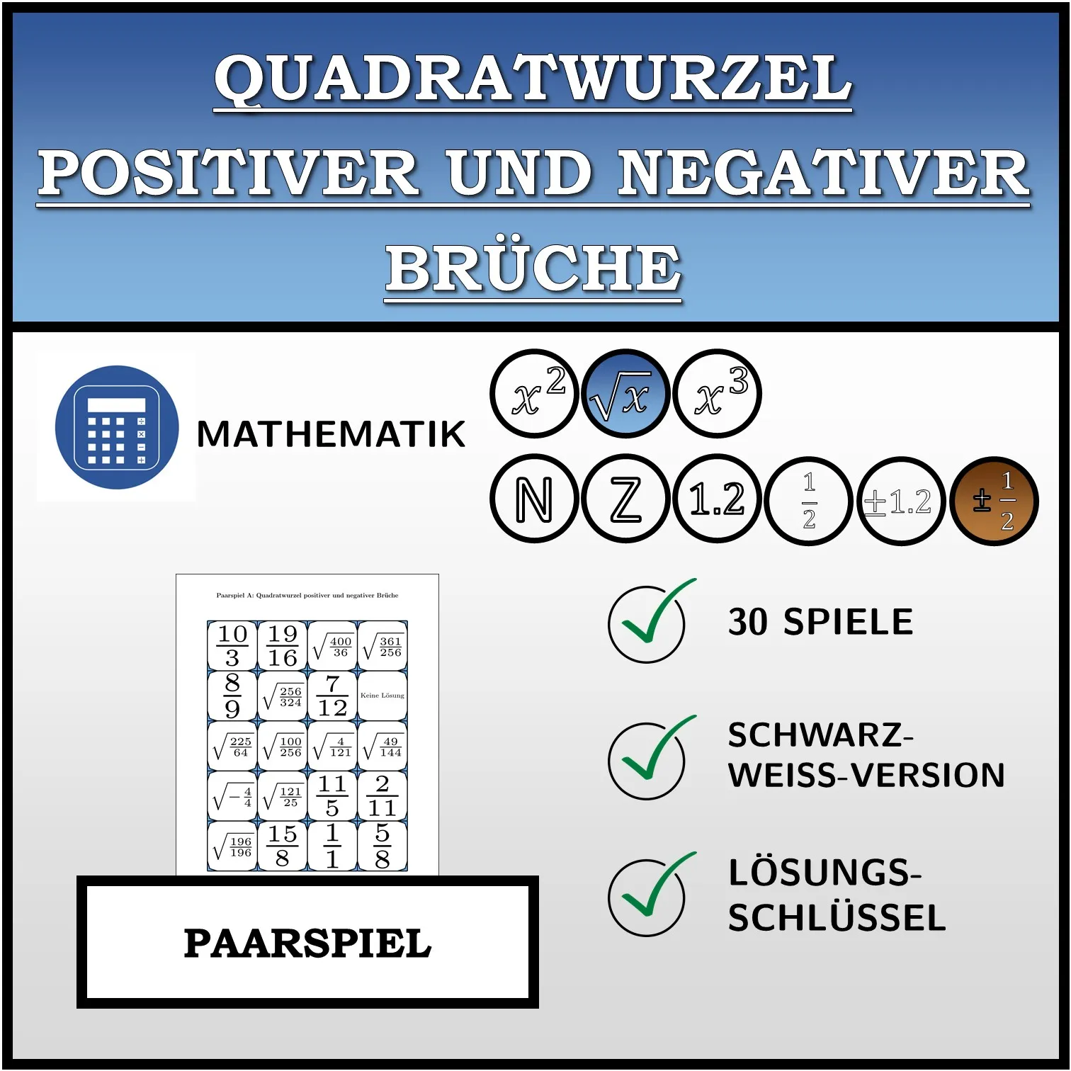 Paarspiel: Quadratwurzel positiver und negativer Brüche