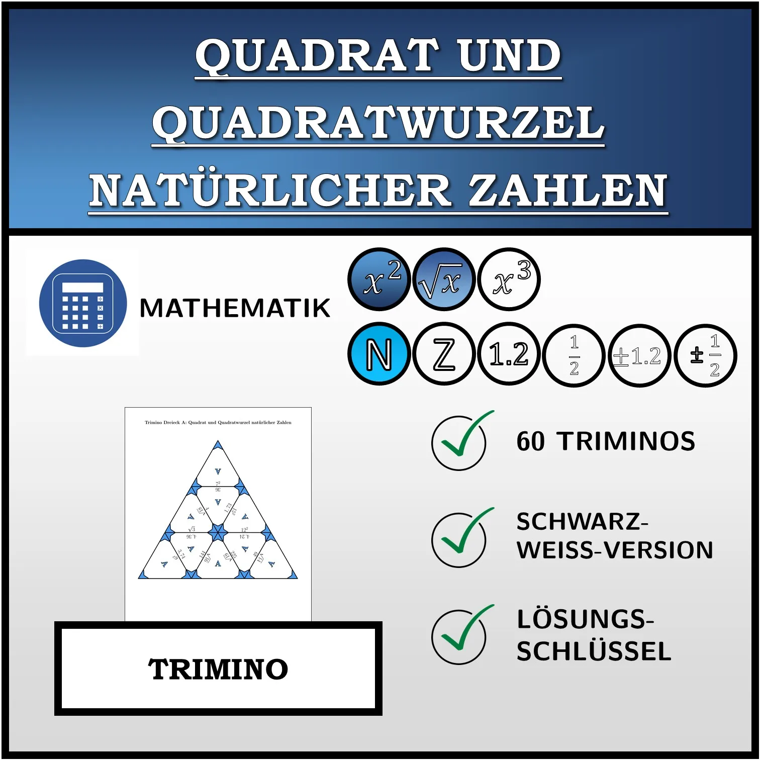 Trimino: Quadrat und Quadratwurzel natürlicher Zahlen