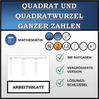 Arbeitsblatt: Quadrat und Quadratwurzel ganzer Zahlen