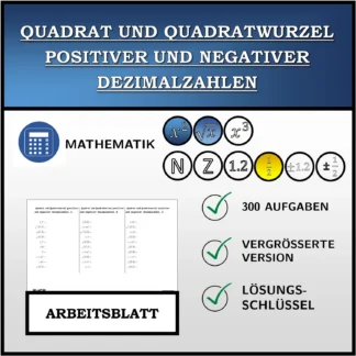 Arbeitsblatt: Quadrat und Quadratwurzel positiver und negativer Dezimalzahlen